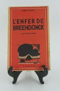 L'Enfer de Breendonck. Souvenirs vécus. par Frans FISCHER - Image 1
