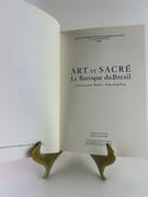 Art et Sacré. Baroque du Brésil. Collection Joao Marino - Frans Krajcberg. Exposition 9 mars - 25 juin 1988. Centre Culturel de Boulogne-Billancourt par Catalogue d'exposition. Textes de Georges Gorse, Joao Hermes Pereira de Araujo, Pierre Léglise-Costa - Image 2