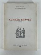 Achille Chavée 1906-1969. Catalogue d'exposition, La Louvière. Institut Provinciale des Arts et Métiers, 21 septembre - 14 octobre 1979. par Collectif. Catalogue d'exposition - Image 1