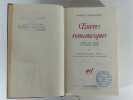 Oeuvres romanesques. Tome 1. Poèmes de guerre et d'après guerre : L'Educationde Nick Adams. Torrents de printemps. L'adieu aux armes. L'éducation ...