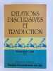 Relations discursives et traduction. Michel BALLARD