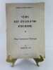 Vers les Etats-Unis d'Europe. Pour Construire l'Europe.. Ferdinand LOP