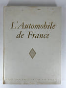 L'AUTOMOBILE DE FRANCE. Régie nationale des usines Renault. par Textes de Jules Romains, André Siegfried, Jean Cassou et Georges Friedman. Photographies de Nora Dumas, Ergy Landau, Robert Doisneau, Fregnack, F. Girard, J. Lang, Raux, René Jacques, Pierre Jahan, Willy Ronis, Roger Schall, Steiner, Jean-Pierre Sudre, René Zuber - Image 1