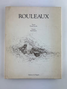 Rouleaux. Dessins de Raffi Kaisser, textes de Daniel Jacoby.