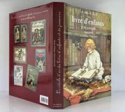 Le siècle d'or du livre d'enfants et de jeunesse 1840-1940 par Jean-Marie EMBS - Philippe MELLOT. Photographies de Jérôme Carcopino. - Image 1