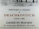 DRACHKOVITCH Affiche imprimée en lithographie. Galerie Isy Brachot. 23 Avril - 5 Mai.. Albert DRACHKOVITCH (1928-)