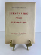 Itinéraire de Paris a Buenos-Ayres.  Edition originale sur vélin de Rives. par Jean-Jacques BROUSSON - Image 1