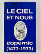 Revue Europe 527. Mars 1973. Le ciel et  nous. Copernic (1473-1973) par Revue Europe. Collectif - Image 1