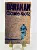 Darakan. Envoi de l'auteur. . Claude KLOTZ