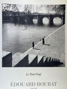 Affiche. Edouard Boubat - Le Pont-Neuf, Paris 1950.  par Edouard BOUBAT - Image 2