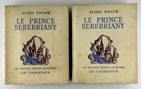 Le prince Sérébriany. (Roman de l'époque d'Ivan le Terrible). Traduction de S. Tirnovsky. Illustrations de D. Rawitch. Complet en deux tomes. . Alexis ...