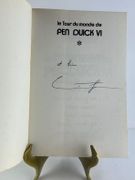 Le tour du monde de Pen Duick VI. Envoi autographe signé de l'auteur.  par Eric TABARLY. Illustrations Louis Ponchelet. Photographies de Andanson, Sygma. Arthaud Jacques. Cariou, Télégramme. DCAN, Brest. De Greef, Neptune. Dejean, Sygma. Joubert Xavier. Kersauson, Sygma. La Noue, Bateaux.  - Image 1
