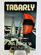 Le tour du monde de Pen Duick VI. Envoi autographe signé de l'auteur.  par Eric TABARLY. Illustrations Louis Ponchelet. Photographies de Andanson, Sygma. Arthaud Jacques. Cariou, Télégramme. DCAN, Brest. De Greef, Neptune. Dejean, Sygma. Joubert Xavier. Kersauson, Sygma. La Noue, Bateaux.  - Image 2