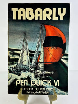 Le tour du monde de Pen Duick VI. Envoi autographe signé de l'auteur. . Eric TABARLY. Illustrations Louis Ponchelet. Photographies de Andanson, Sygma. ...