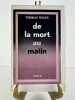 De la mort au matin (From death to morning). Thomas WOLFE. Traduit de l'américain par R.N. Raimbault et Ch. P. Vorce. Préface d'André Bay. 