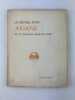 Le recueil pour Ariane ou le Pavillon dans un parc. Automne 1911. . G. JEAN-AUBRY; Alexandre GASPARD-MICHEL, Tancrède de VISAN, René CHALUPT, Jacques ...