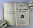 A la Légion Etrangère. Journal d'un Irlandais. John Patrick Le Poër