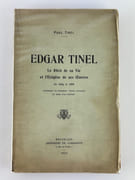 (MUSIQUE) EDGAR TINEL : Le récit de sa vie et l'Exégèse de ses oeuvres de 1854 à 1886 contenant de nombreux textes musicaux et orné d'un portrait. par Paul TINEL - Image 1