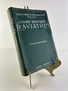 Cours pratique d'aviation. 210 figures et photographies. par Capitaine GAMBIER et Lieutenant de Vaisseau J. AMET - Image 1