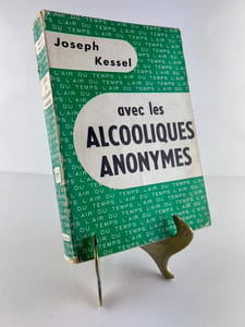 Avec les alcooliques anonymes
