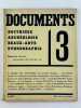 Documents. Numéro 3. Doctrines, archéologie, beaux-arts, ethnographie. Juin 1929. F. ADAMA VAN SCHELTEMA. La trouvaille d'Oseberg. - Paul RIVET. ...