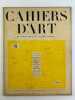 Cahiers d'Art - Première année, juillet 1926 numéro 6.  Revue de l'Avant-Garde artistique dans tous les pays. Marc Chagall - Pablo Picasso - Henri ...