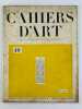 Cahiers d'Art - Deuxième année,  1927 numéro 10.  Revue de l'Avant-Garde artistique dans tous les pays. Idéalisme et naturalisme dans la peinture ...