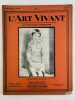 L'ART VIVANT, Revue bi-mensuelle des Amateurs et des Artistes éditée par Les Nouvelles Littéraires. 5e année, n°106. Illustration de couverture : ...