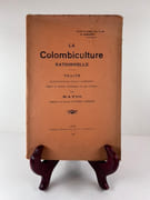 (Colombophilie) La Colombiculture rationelle. Traité de préparation aux concours colombophiles d'après les données scientifiques les plus récentes.  par RATIO. Rédacteur au journal LE PIGEON LIEGOIS - Image 1