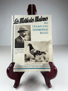 (Colombophilie) Mes secrets / Mijne geheimen. Joint : Les méthodes modernes des champions colombophiles belges (publié par le S.A. Ancienne Maison Louis Sanders, Bruxelles, 144p. par Gaston RYELANDT - Image 2