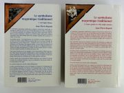 Symbolisme maçonnique traditionnel, tomes I Les Loges bleues (5e éd. remaniée). Tome II Hauts-Grades et Rites Anglo-Saxons.  par Jean-Pierre BAYARD - Image 3