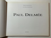 Paul Delmée.  par Préface de Chantal Elshout. Conte inédit de Thomas Owen.  - Image 2