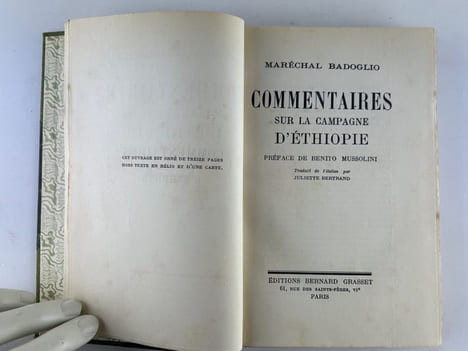Commentaires sur la campagne d'Ethiopie.. Maréchal BADOGLIO. Préface de Benito MUSSOLINI. Traduit de l'italien par Juliette Bertrand.