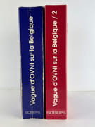 Vague d'OVNI sur la Belgique. Une énigme non résolue. Tomes 1 & 2.  par Collectif. T.1 Préface de Jean-Pierre Petit. Textes de Michel Bougard, Lucien Clerebaut, Jean Debel, Léon Brenig, Auguste Meessen, Patrick Ferryn, Marck Valckenears, Jean-Luc Vertongen. Postface de Wilfried de Brouwer. T.2 Préface de Isabelle Stengers. Textes Lucien Clerebaut, Marc Valckenaers, Patrick Ferryn, Michel Bougard, Léon Brenig. Conclusions par la SOBEPS.  - Image 2