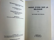 Vague d'OVNI sur la Belgique. Une énigme non résolue. Tomes 1 & 2.  par Collectif. T.1 Préface de Jean-Pierre Petit. Textes de Michel Bougard, Lucien Clerebaut, Jean Debel, Léon Brenig, Auguste Meessen, Patrick Ferryn, Marck Valckenears, Jean-Luc Vertongen. Postface de Wilfried de Brouwer. T.2 Préface de Isabelle Stengers. Textes Lucien Clerebaut, Marc Valckenaers, Patrick Ferryn, Michel Bougard, Léon Brenig. Conclusions par la SOBEPS.  - Image 7