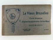 (CARTES POSTALES) Le Vieux Bruxelles. Coins disparus, d'après les aquarelles de Van Moer. 6e série. par Comité d'étues historiques du Vieux Bruxelles. - Image 1