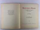 Kirtchiss et Rikiki ou l'Aventure extraordinaire de deux petits Nains de la Forêt. Racontée par Serge Brisy . Ornée de lithographies originales d' ...