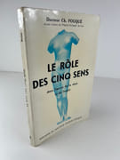 Le rôle des cinq sens dans l'œuvre de la chair et de l'esprit par Docteur Charles FOUQUE - Image 1