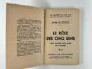 Le rôle des cinq sens dans l'œuvre de la chair et de l'esprit. Docteur Charles FOUQUE