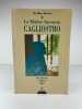 Le Ma&icirc;tre Inconnu. Cagliostro. Etude historique et critique sur la Haute Magie. Dr Marc HAVEN