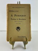 (Révolution russe) A PETROGRAD. Pendant la Révolution. (Notes et Souvenirs) par Vera NARISCHKINE-WITTE - Image 1