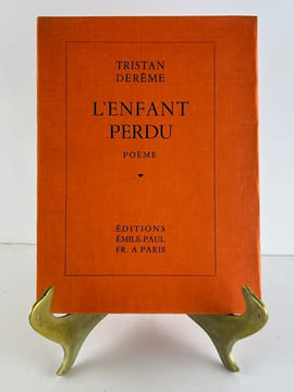 L'enfant perdu. Poème. . Tristan DEREME