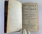 Histoire des vestales avec un traité du luxe des dames romaines. Dédiée a Monseigneur le Duc D'Aumont. par Abbé Augustin NADAL (1664-1740) - Image 4