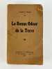 La Bonne Odeur de la Terre. Envoi de l'auteur.. Harry HOPS (Jean-Paul Hippeau)