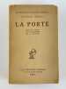 La Porte. . Natsume SOSEKI.  Traduit du japonais, avec un avant-propos par R. Martinie.