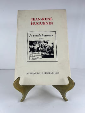 Jean-René Huguenin. Jean-René HUGUENIN / Julien Gracq / Dominique Pradelle / Didier da Silva / Philippe Léotard