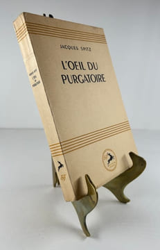 L'oeil du purgatoire. Ornements et frontispice de Delarue-Nouvellière. Un des 30 ex. HC sur vélin. . Jacques SPITZ