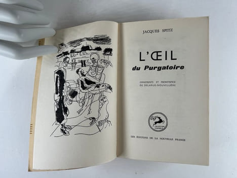 L'oeil du purgatoire. Ornements et frontispice de Delarue-Nouvellière. Un des 30 ex. HC sur vélin. . Jacques SPITZ