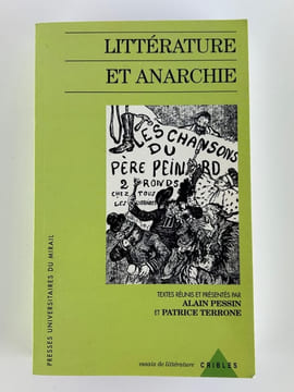 Littérature et anarchie. Alain Pessin et Patrice Terrone