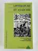 Litt&eacute;rature et anarchie. Alain Pessin et Patrice Terrone